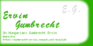 ervin gumbrecht business card
